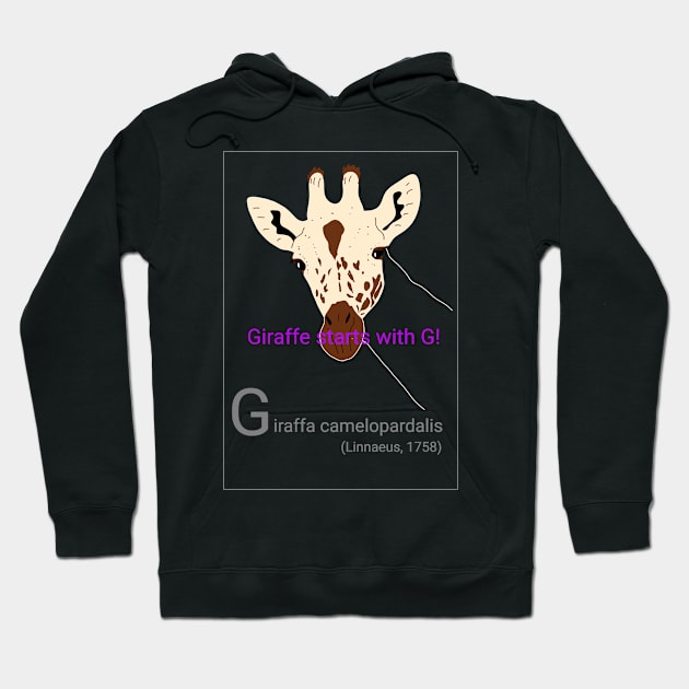 Giraffe starts with G! Hoodie by Namwuob